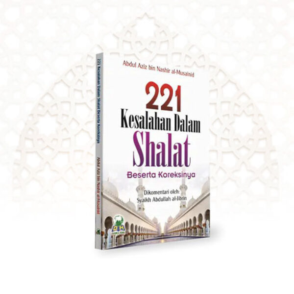 221 Kesalahan Dalam Shalat