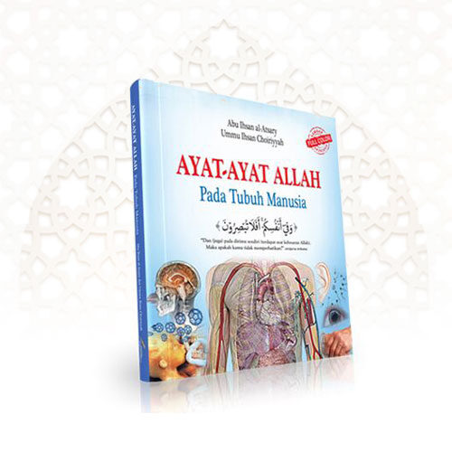 Ayat-Ayat Allah pada Tubuh Manusia