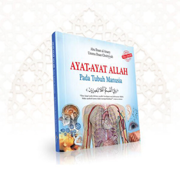Ayat-Ayat Allah pada Tubuh Manusia