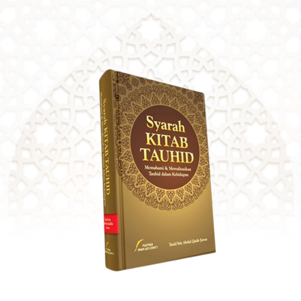 Syarah Kitab Tauhid