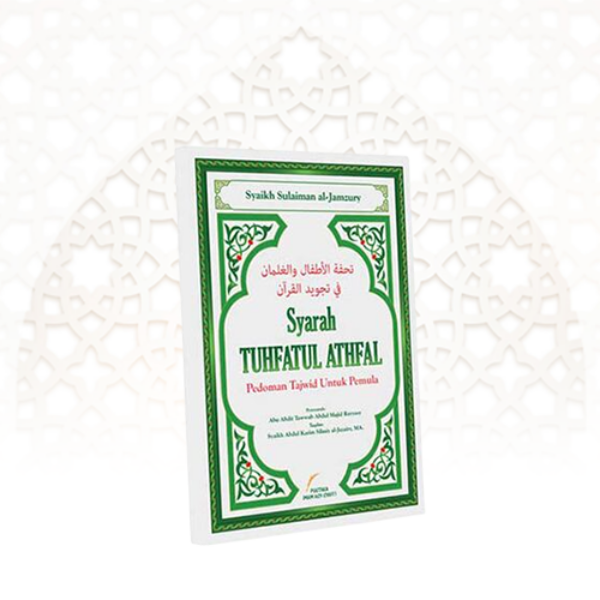 Syarah Tuhfatul Athfal